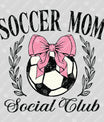 Soccer Mom Social Club Ready-to-Press DTF Transfer