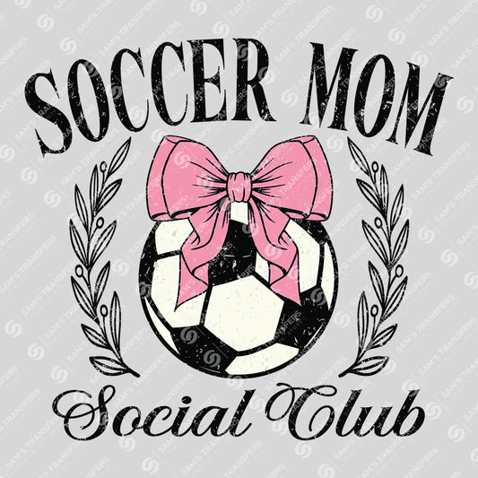 Soccer Mom Social Club Ready-to-Press DTF Transfer
