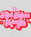 Hot Mess Mama Ready-to-Press DTF Transfer