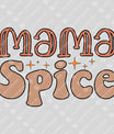 Mama Spice DTF Transfer – Trendy Retro Mom Design