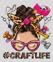 #CraftLife DTF Transfer – Fun DIY Crafting Mom Design