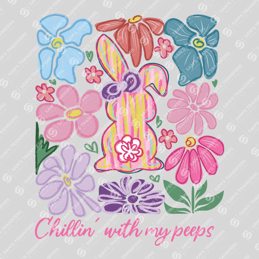 Chillin' with My Peeps Easter Bunny Ready-to-Press DTF Transfer
