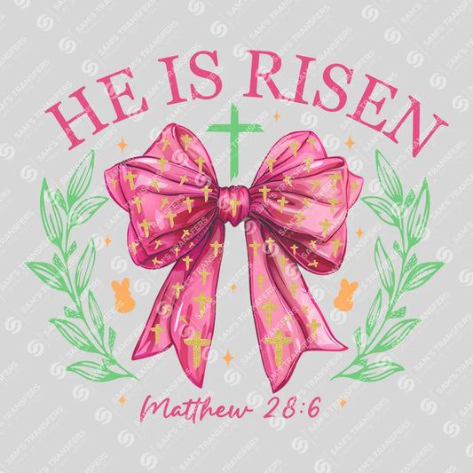 He Is Risen Easter Christian Ready-to-Press DTF Transfer