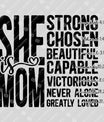 She is Mom – Bold Scripture Design DTF Transfers Ready to Press