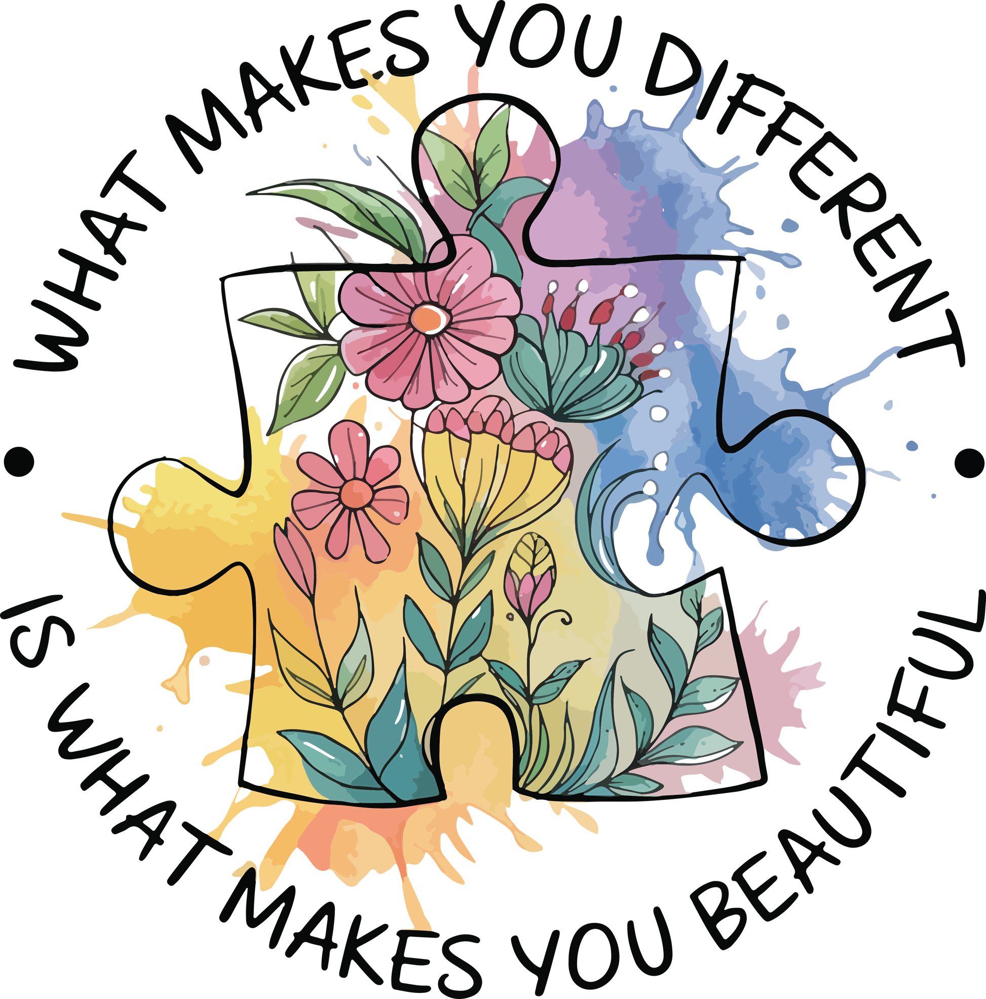 Floral watercolor puzzle piece DTF transfer design with surrounding text reading “What Makes You Different Is What Makes You Beautiful” for autism awareness.
