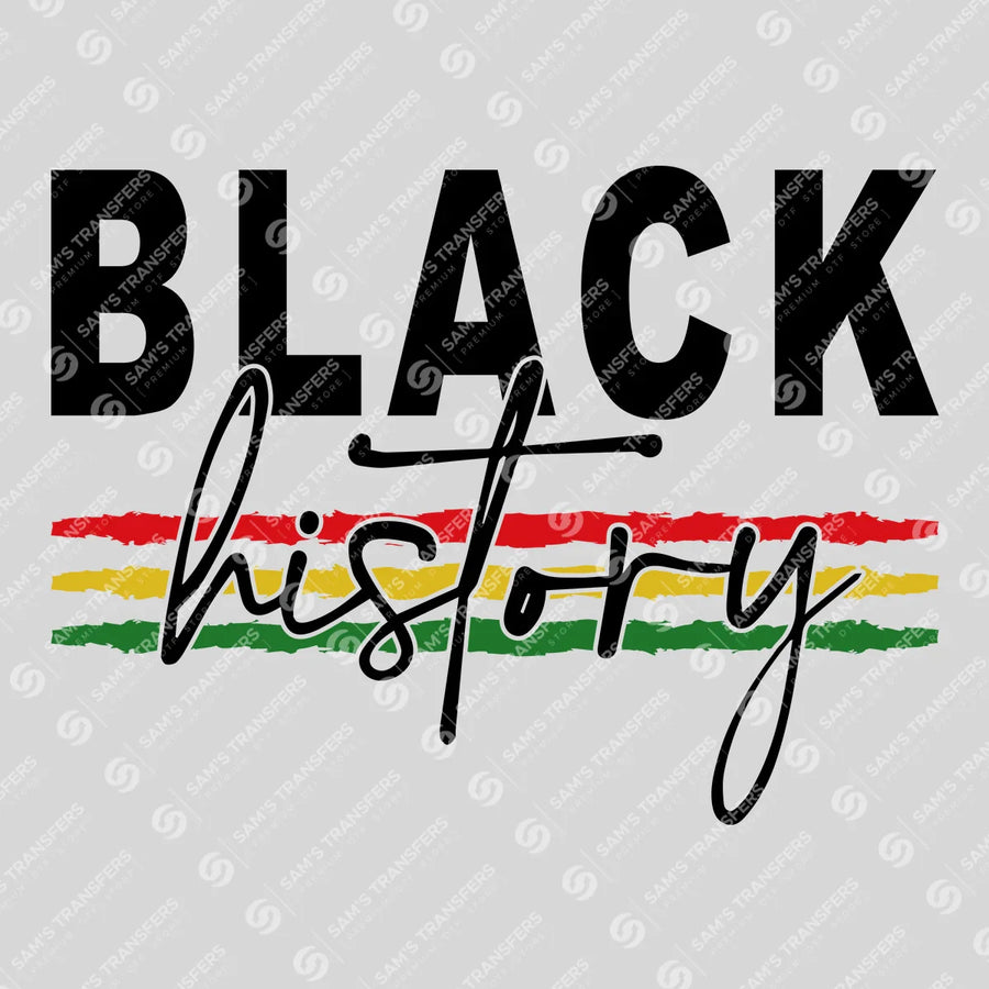 Black History DTF Transfer