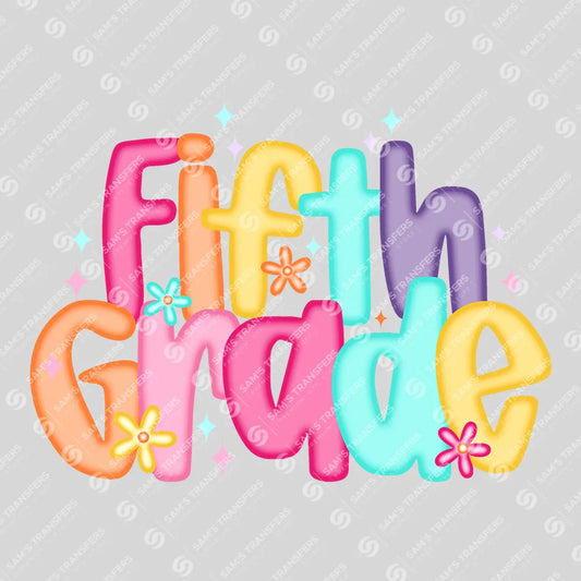 Fifth Grade – Colorful Back-to-School DTF Transfer