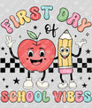 First Day of School Vibes – Cute Cartoon DTF Transfer