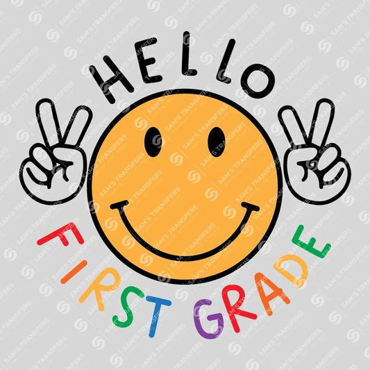 Hello First Grade – Smiley Back-to-School DTF Transfer