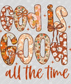 God Is Good All the Time – Floral Faith DTF Transfer