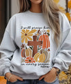 Gray sweatshirt with “I Will Praise Him in Every Season” DTF transfer design featuring rustic cross, autumn pumpkins, florals, and Psalm 146:2.