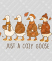 Just a Cozy Goose – Fall Ducks DTF Transfer