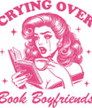 Crying Over Book Boyfriends – Retro Reader DTF Transfer