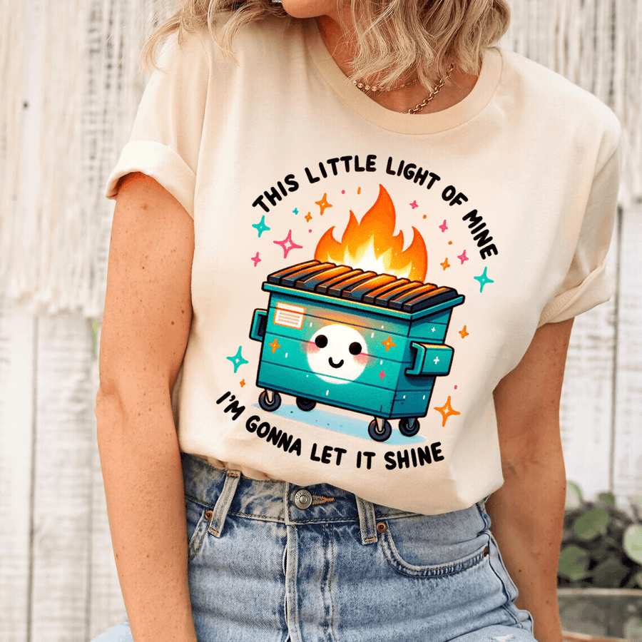 This Little Light of Mine Dumpster Fire DTF Transfer