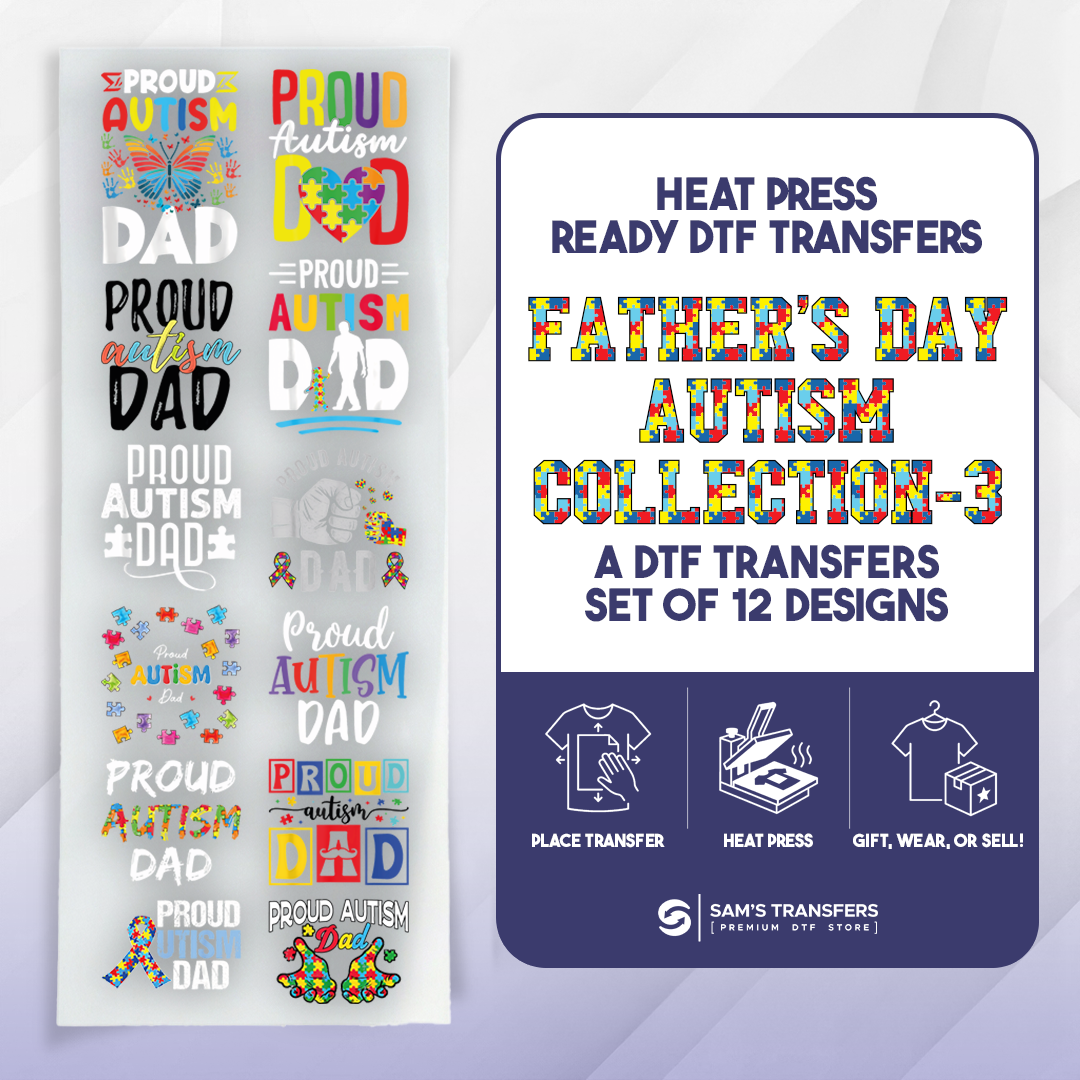 Fathers Day DTF Transfer Bundle | Best Seller Adult-size T-shirt Designs | Artboard_Autism_Dad_3