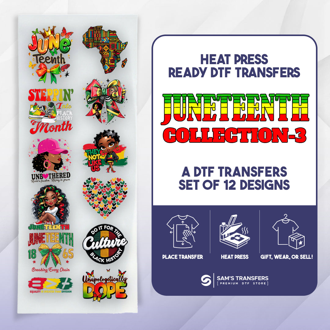 Juneteenth Day DTF Transfer Bundle | Best Seller Adult-size T-shirt Designs | Juneteenth-Day-Ready-DTF-Bundle-3