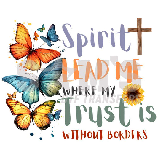 Inspirational 'Spirit Lead Me' graphic with butterflies, cross, and sunflower for Sam's DTF transfer. 