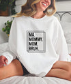 Funny Mom Life Minimalist DTF Transfer – Ma. Mommy. Mom. Bruh. - Sam's DTF Transfers