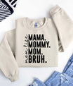 Mom Life MAMA MOMMY MOM BRUH Ready-to-Press DTF Transfer - Sam's DTF Transfers