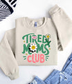Tired Moms Club Ready-to-Press DTF Transfer - Sam's DTF Transfers