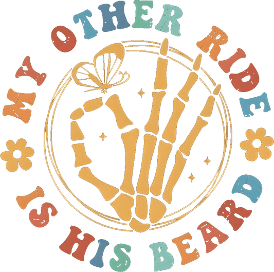 My Other Ride Is His Beard – Pocket Size Skeleton DTF Transfer - Sam's DTF Transfers