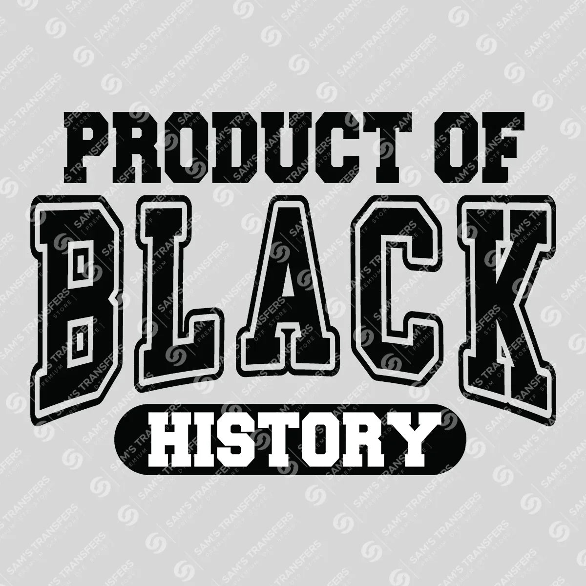 Black History DTF Transfer