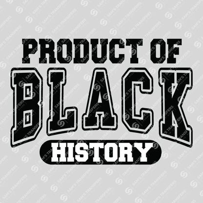 Black History DTF Transfer
