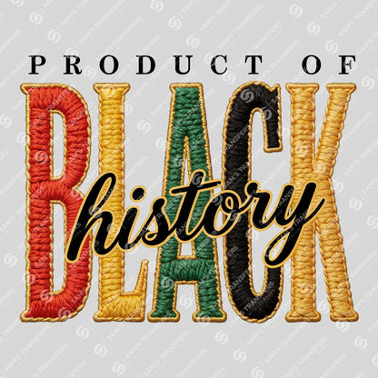 Black History DTF Transfer