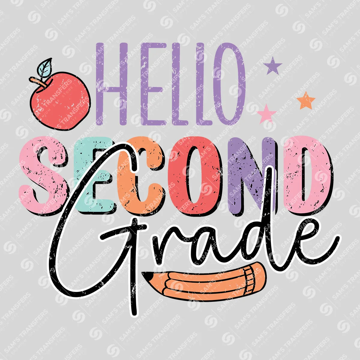 Apparel featuring a Hello Second Grade-themed DTF transfer.