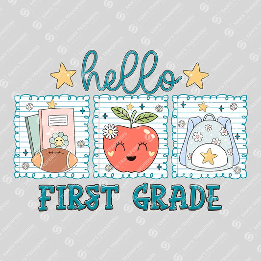 Apparel featuring a Hello First Grade-themed DTF transfer.