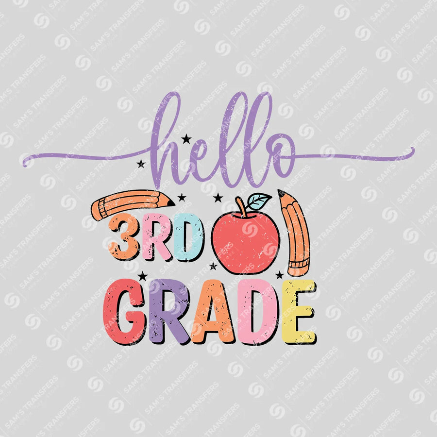 Hello Third Grade Ready-to-Press DTF Transfer | SAT00093