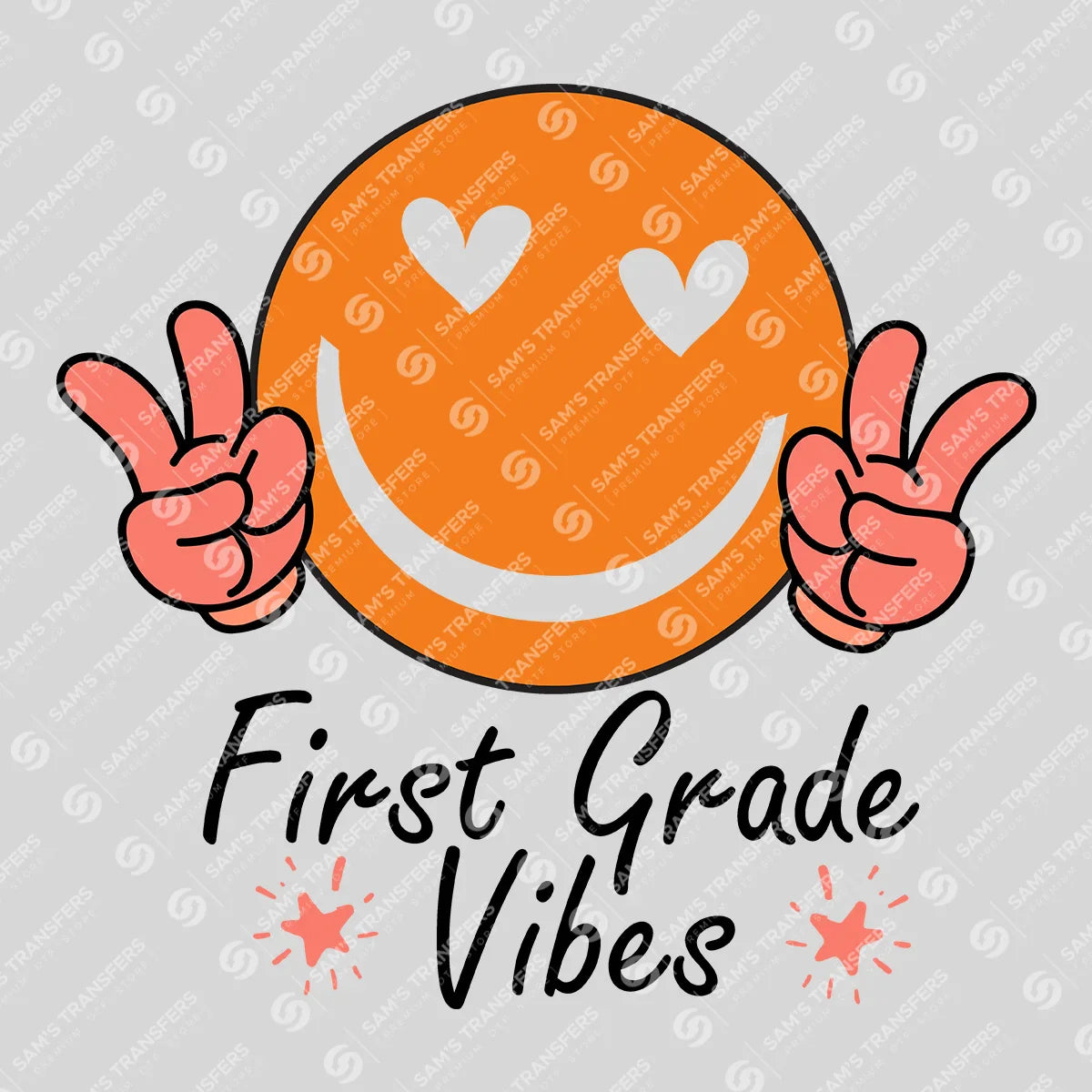Apparel featuring a First Grade Vibes Smiley-themed DTF transfer.