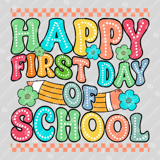 Apparel featuring a Happy First Day of School Groovy-themed DTF transfer.