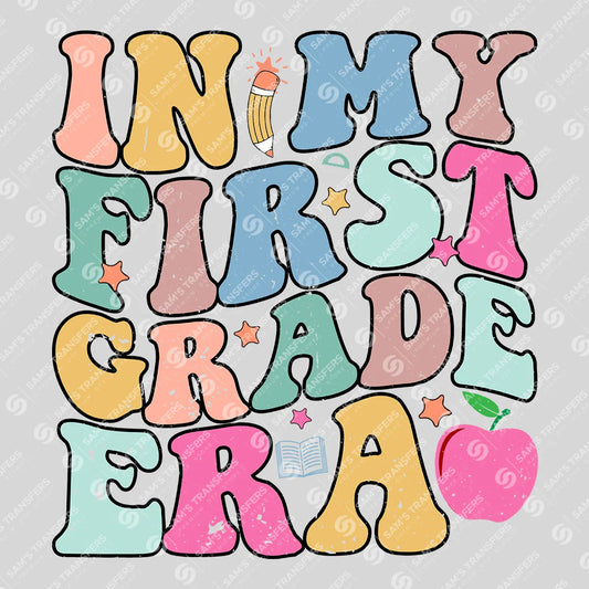 Apparel featuring a In My First Grade Era Groovy-themed DTF transfer.