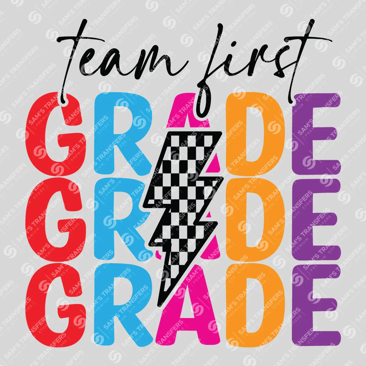 Apparel featuring a Team First Grade Bolt-themed DTF transfer.