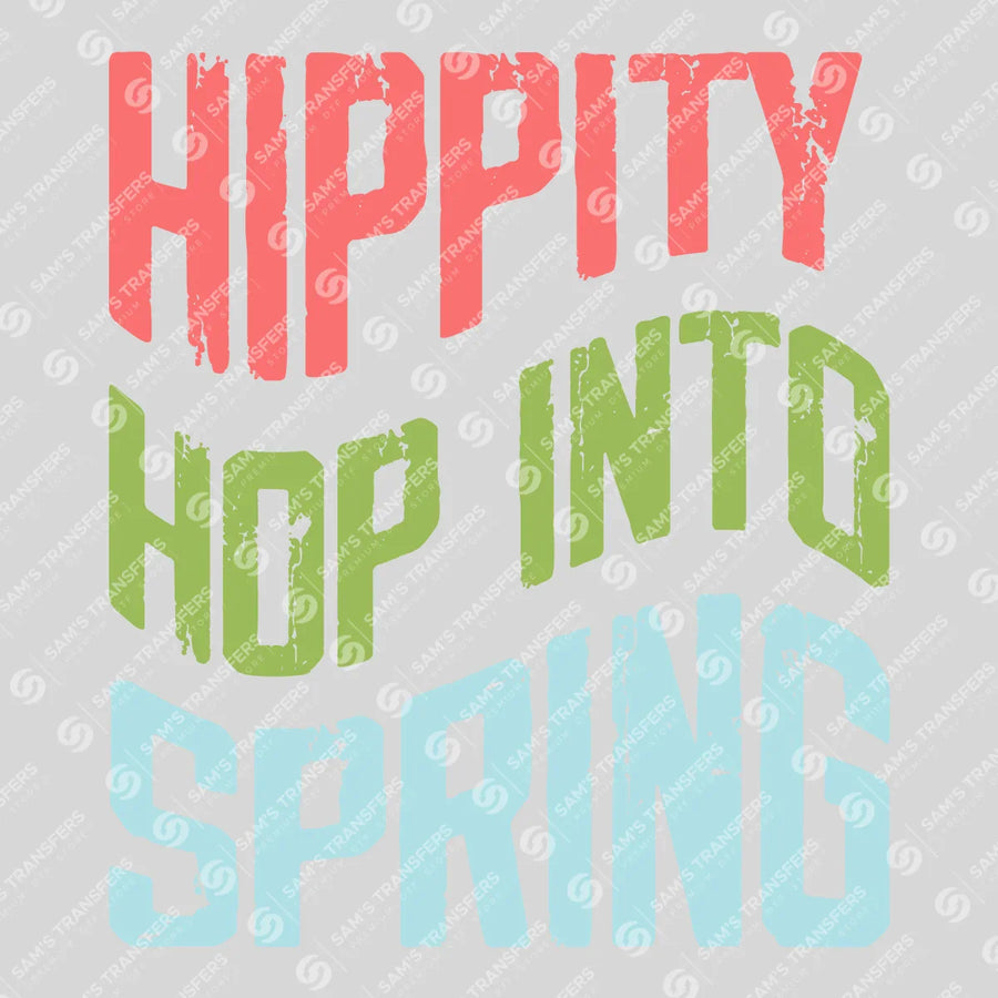Hippity Hop Into Spring Ready-to-Press DTF Transfer | SAT00287