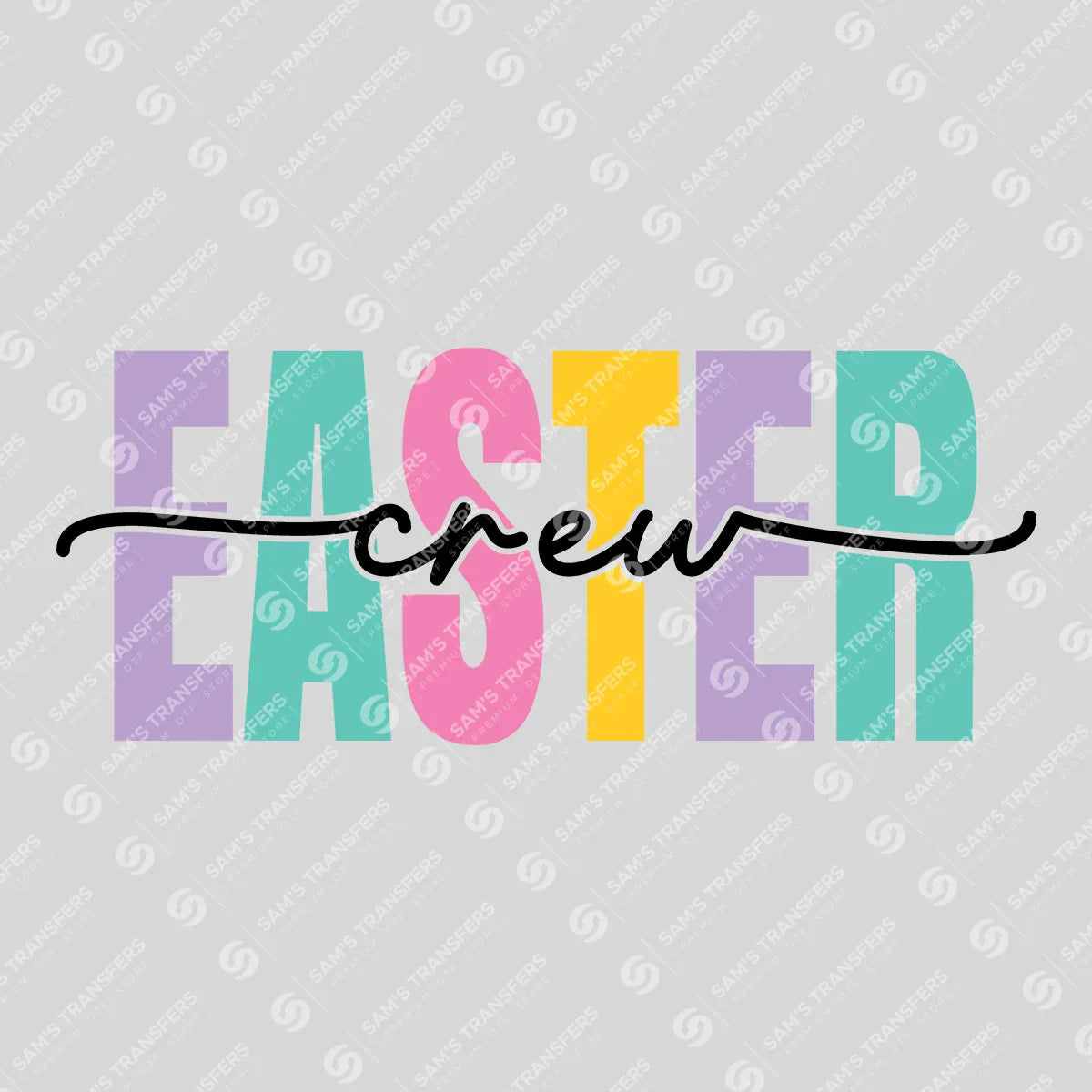 Apparel featuring a Easter Crew-themed DTF transfer.