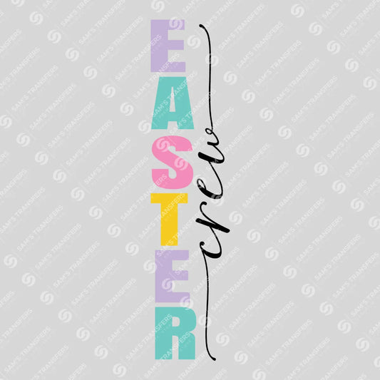 Apparel featuring a Easter Crew Vertical-themed DTF transfer.