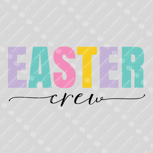 Apparel featuring a Easter Crew Script-themed DTF transfer.