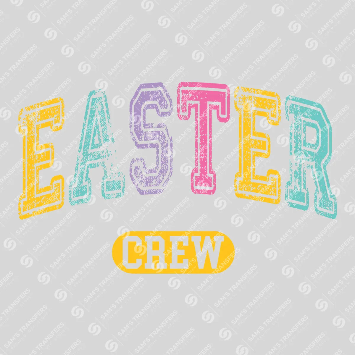 Apparel featuring a Easter Crew Distressed-themed DTF transfer.