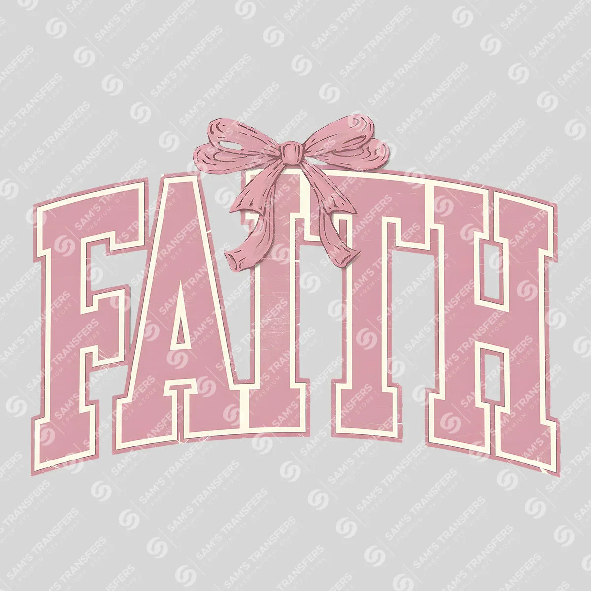 Apparel featuring a Faith Varsity Bow-themed DTF transfer.