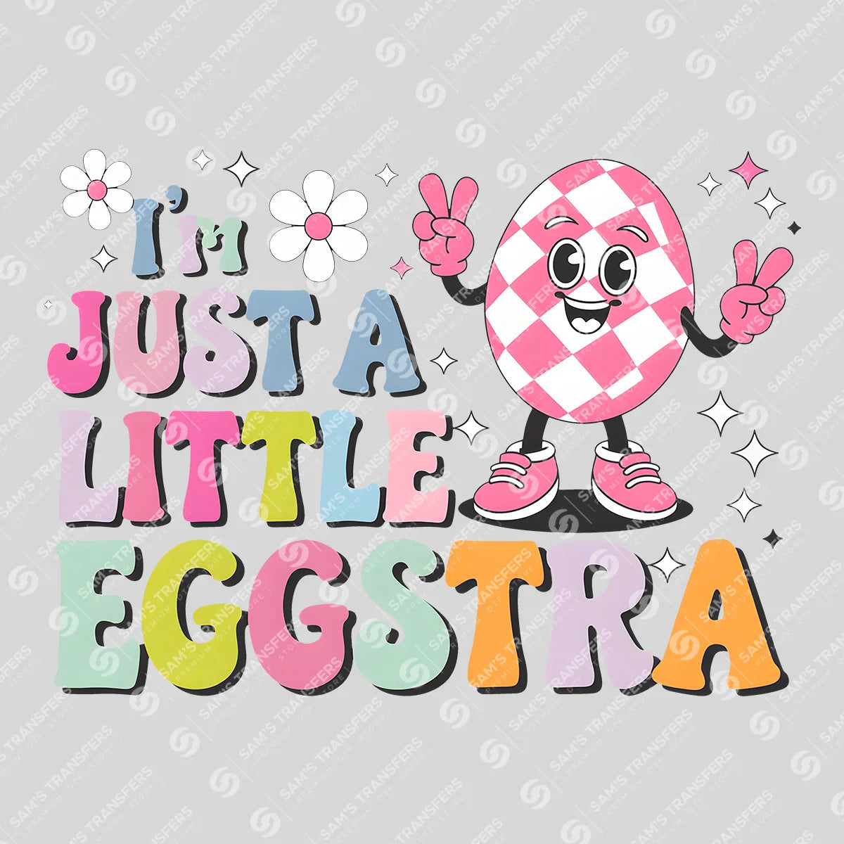 Apparel featuring a Just A Little Eggstra-themed DTF transfer.