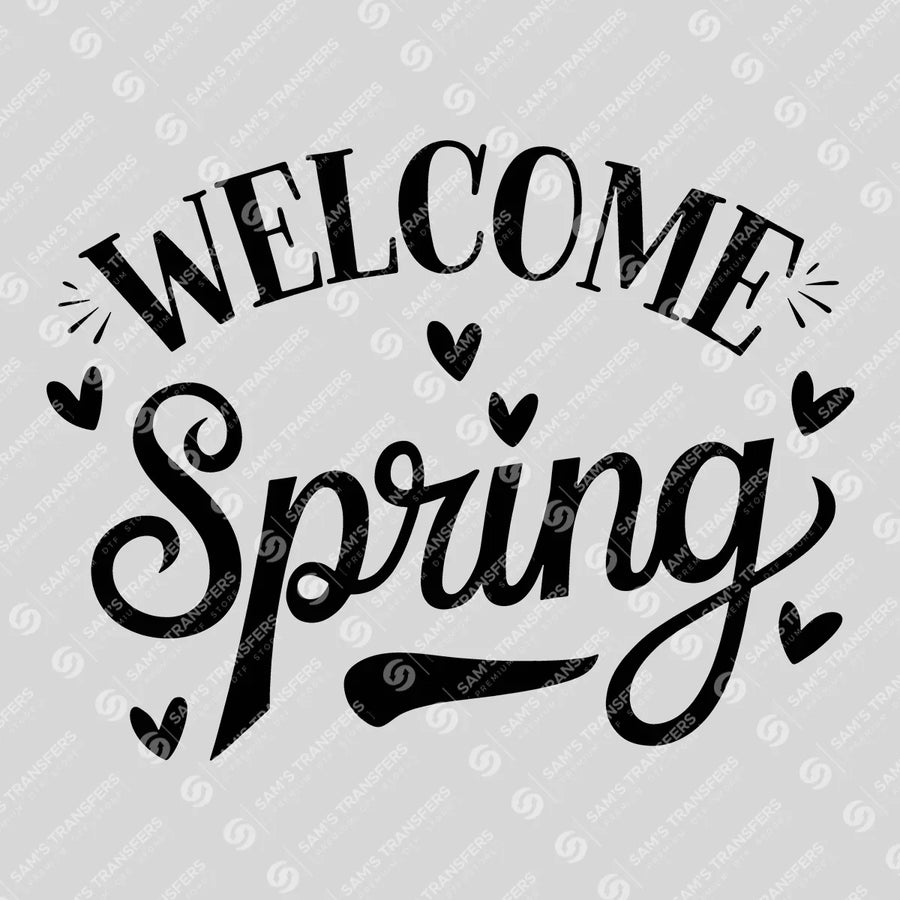 Welcome Spring Script Ready-to-Press DTF Transfer | SAT00600
