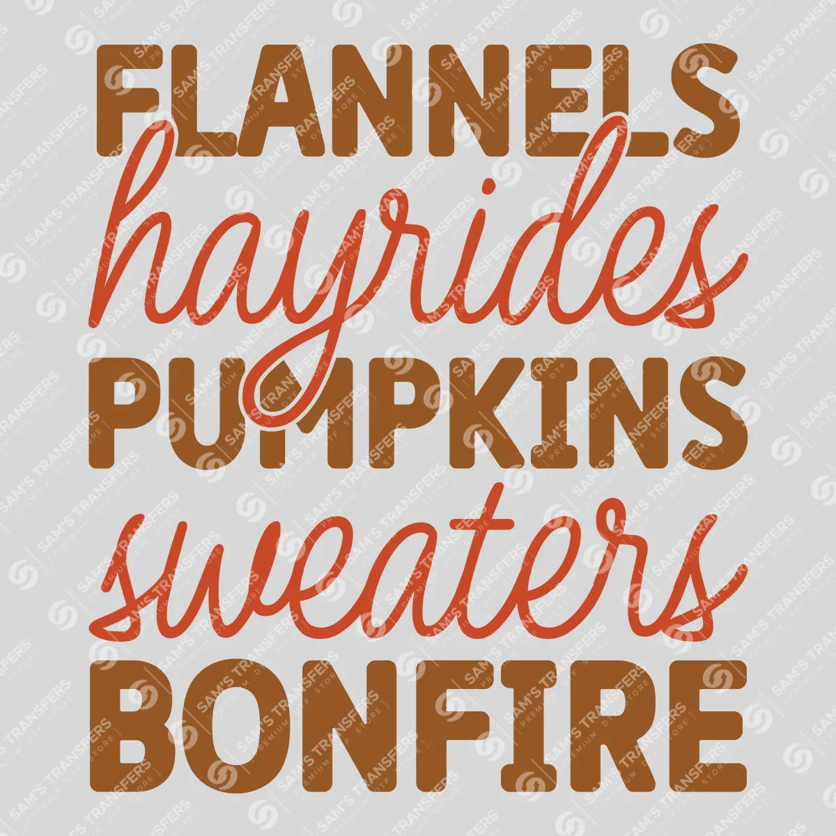 Apparel featuring a Flannels Hayrides Pumpkins Bonfire-themed DTF transfer.