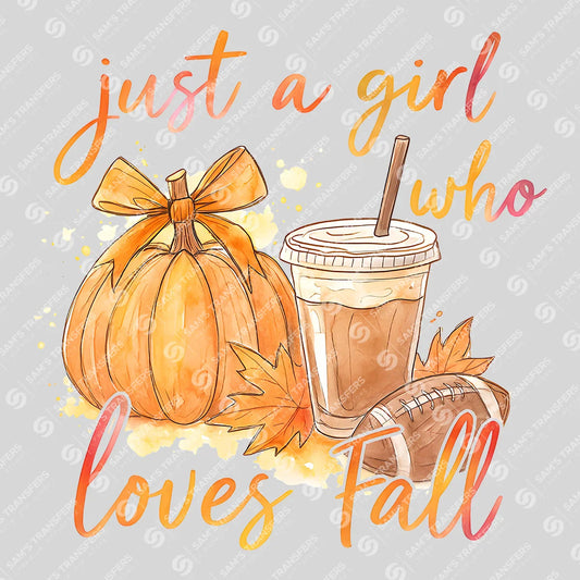 Apparel featuring a Just A Girl Who Loves Fall-themed DTF transfer.