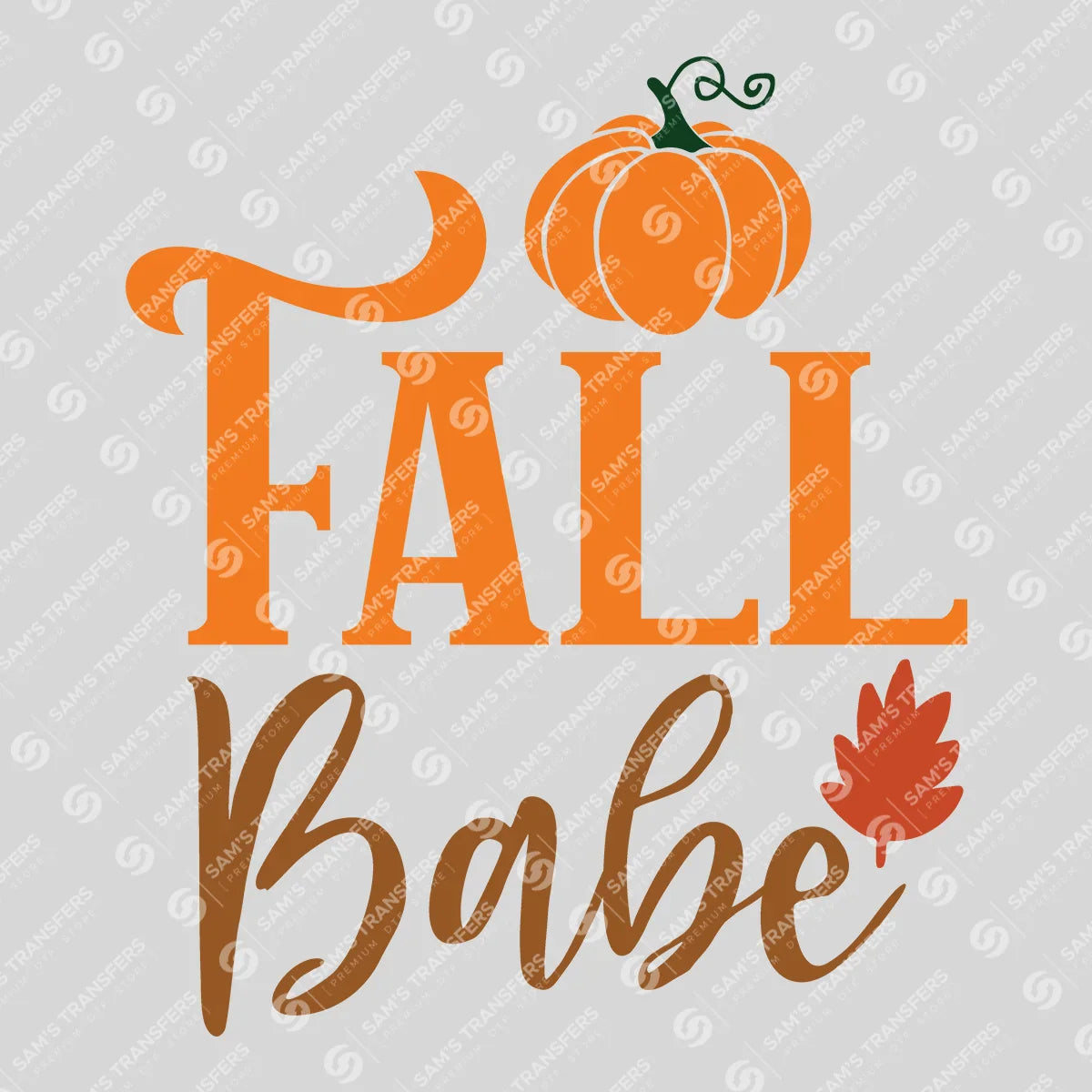 Apparel featuring a Fall Babe-themed DTF transfer.