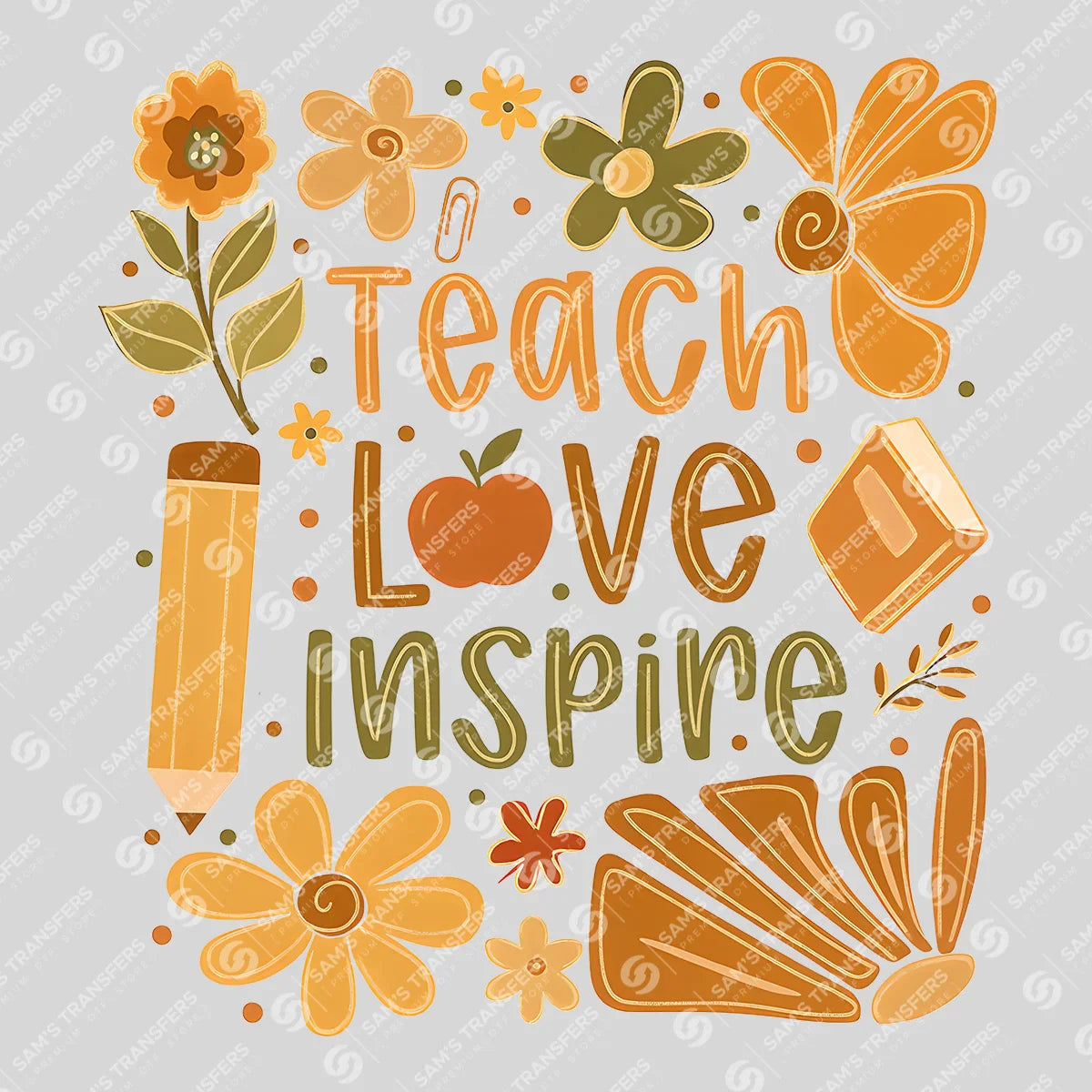 Apparel featuring a Teach Love Inspire Fall-themed DTF transfer.