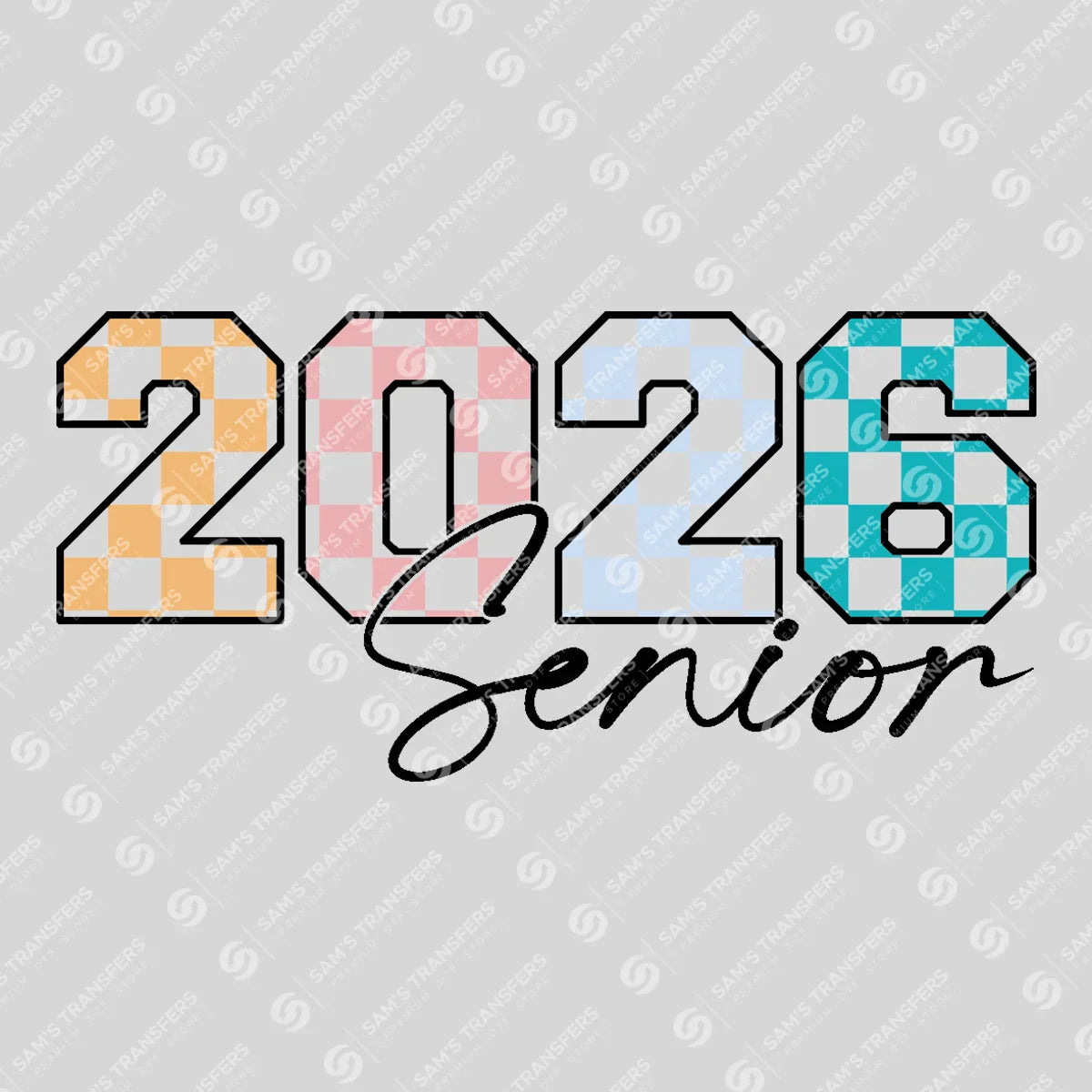 Apparel featuring a Senior 2026 Checkered-themed DTF transfer.