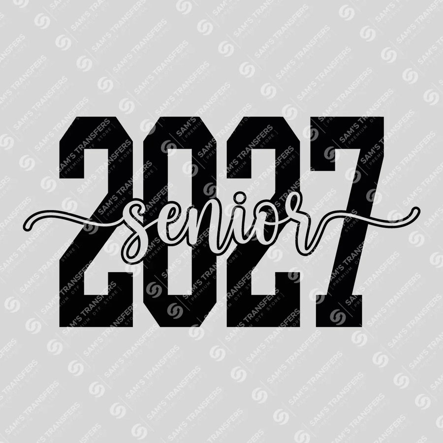 Senior 2027 Varsity Script Ready-to-Press DTF Transfer | SAT00794