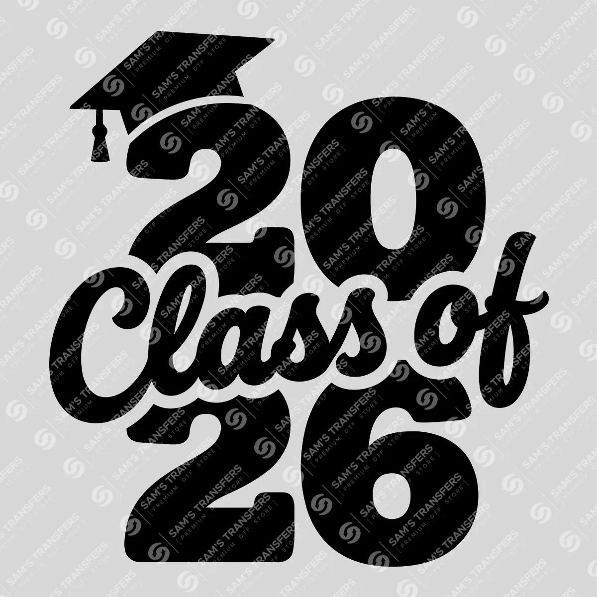 Apparel featuring a Class Of 2026 Stacked-themed DTF transfer.